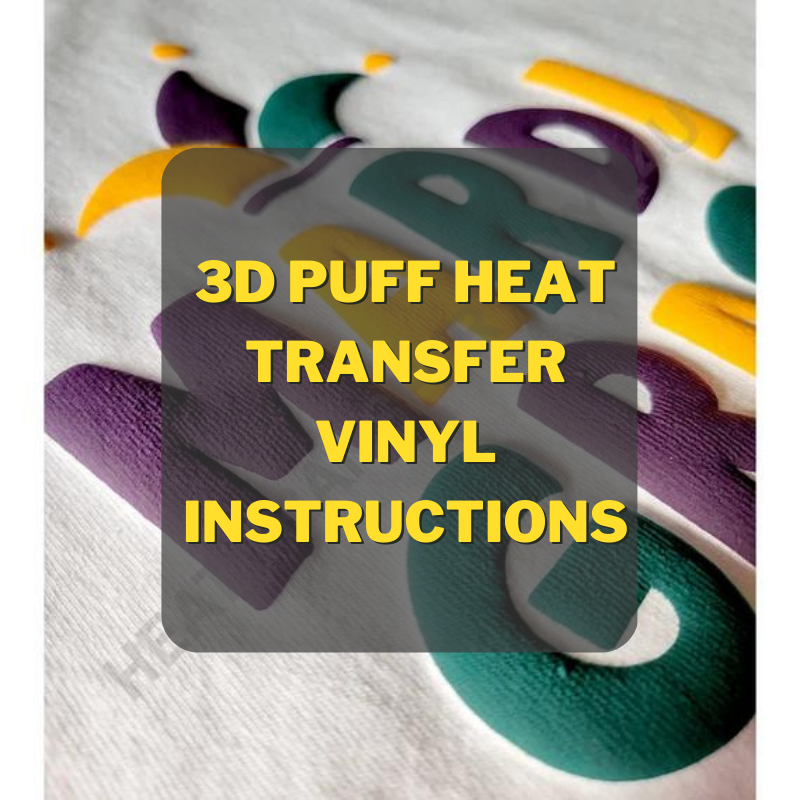 Brand New 3D VINYL / Puff Heat Transfer Vinyl 